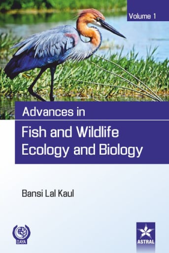 Advances in Fish and Wildlife Ecology and Biology Vol. 1