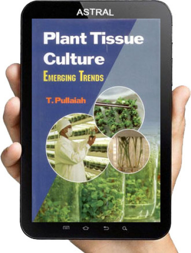 Plant Tissue Culture: Emerging Trends