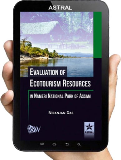 Evaluation of Ecotourism Resources in Nameri National Park of Assam