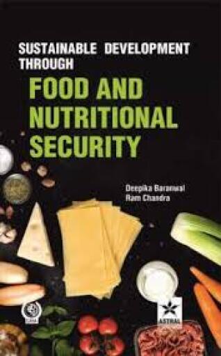 Sustainable Development through Food and Nutritional Security