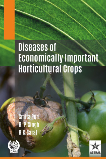 Diseases of Economically Important Horticultural Crops