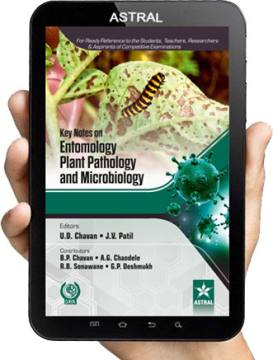 Key Notes on Entomology, Plant Pathology and Microbiology