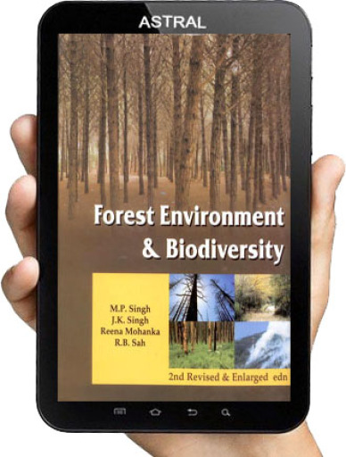 Forest Environment and Biodiversity 2nd Revised and Enlarged edn
