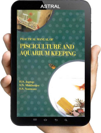 Practical Manual of Pisciculture and Aquarium Keeping
