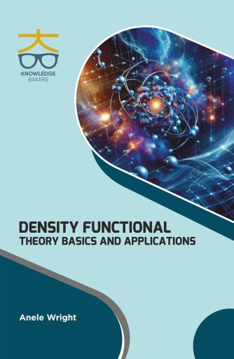 Density Functional Theory: Basics and Applications