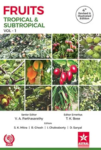 Fruits: Tropical and Subtropical Vol 1 4th Revised and Illustrated edn