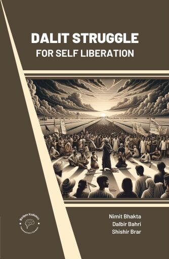 Dalit Struggle For Self Liberation