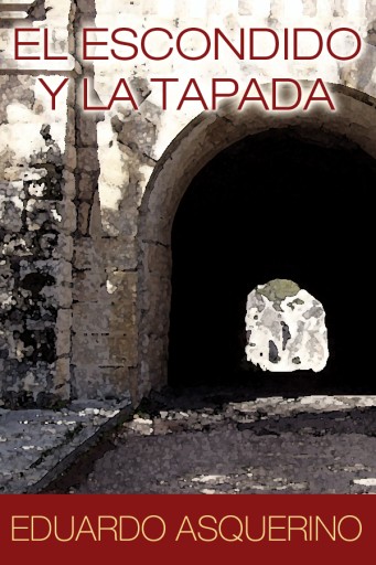 El escondido y la tapada