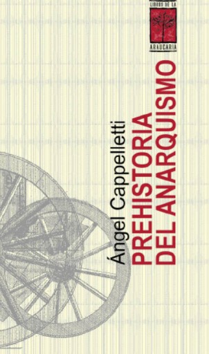 Prehistoria del anarquismo