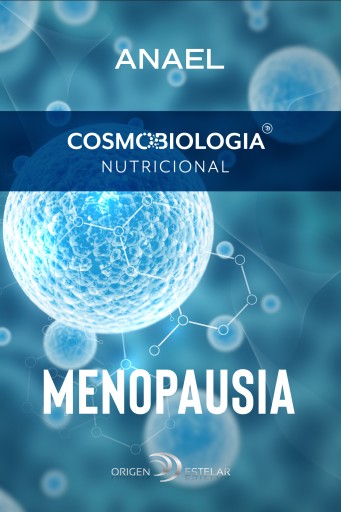 Cosmobiología nutricional. Menopausia