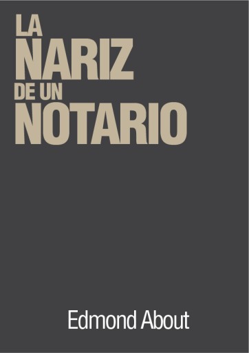 La nariz de un notario