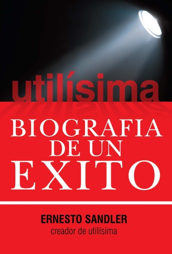 Utilísima, biografía de un éxito