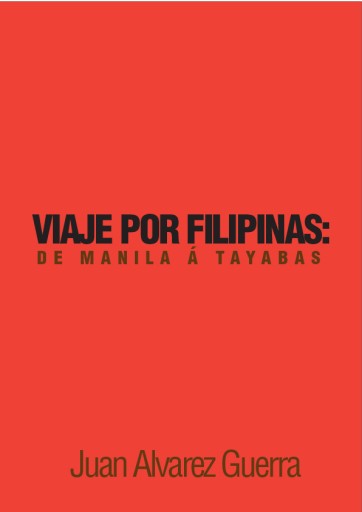Viajes por Filipinas: De Manila á Tayabas