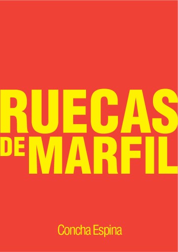 Ruecas de Marfil