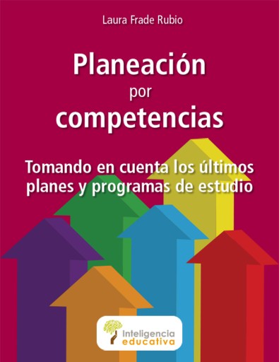 Planeación por competencias, tomando en cuenta los úlitimos planes y programas de estudio