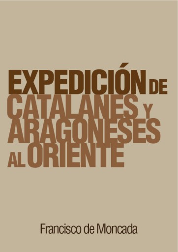 Expedición de Catalanes y Aragoneses al Oriente