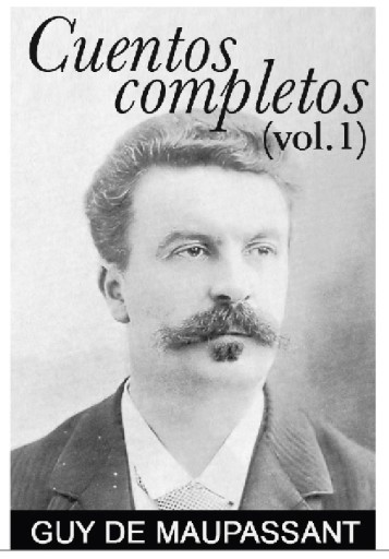 Cuentos completos (Volumen I)