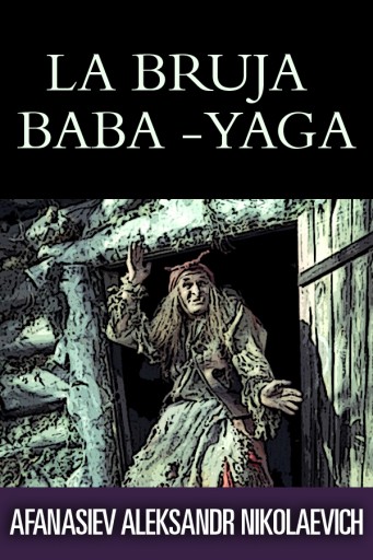 La bruja Baba Yaga