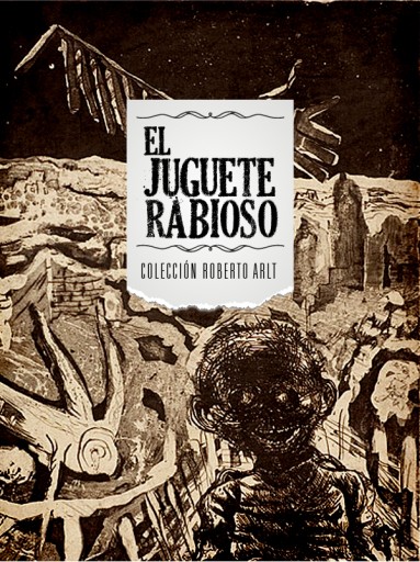 El juguete rabioso
