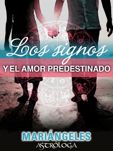 Los signos y el amor predestinado
