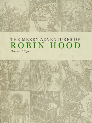 The Merry Adventures of Robin Hood