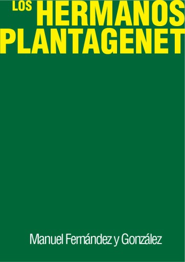Los hermanos Plantagenet