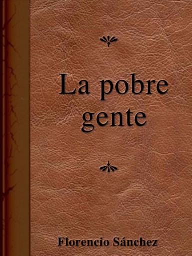 La pobre gente