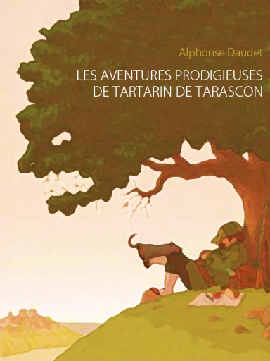 Les Aventures Prodigieuses de Tartarin de Tarascon