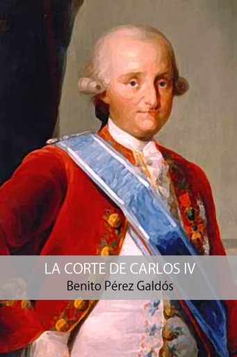 La corte de Carlos IV