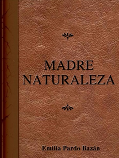 La Madre Naturaleza