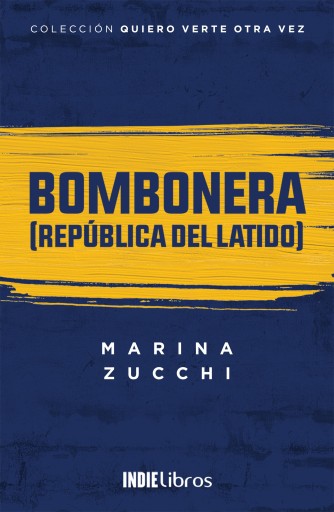 Bombonera (República del Latido)