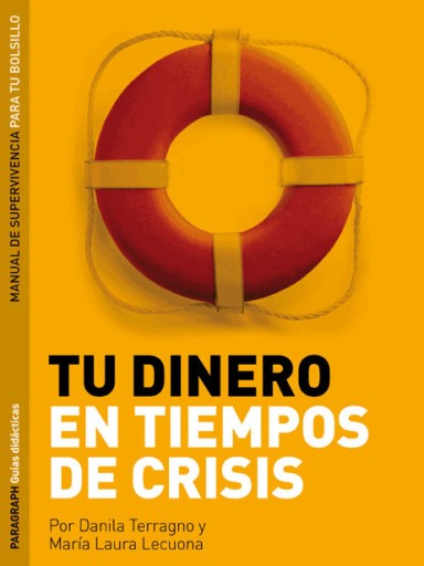 Tu dinero en tiempo de crisis