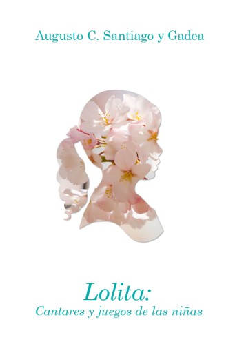 Lolita: Cantares y juegos de las niñas