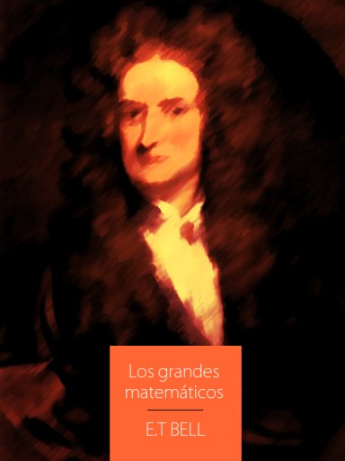 Los Grandes Matemáticos