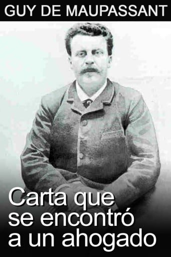 Carta que se encontró a un ahogado