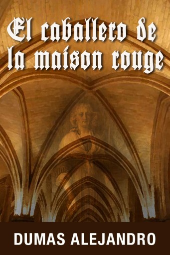 El caballero de la maison rouge