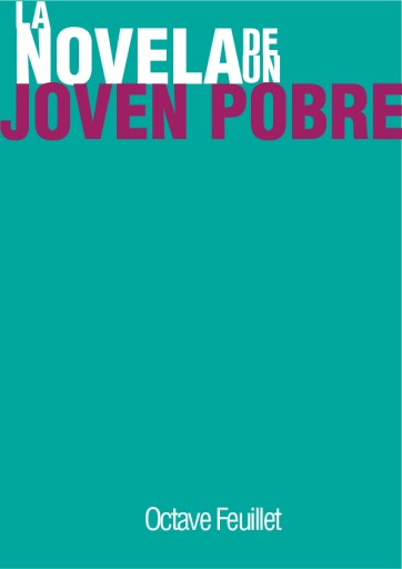 La Novela de un Joven Pobre