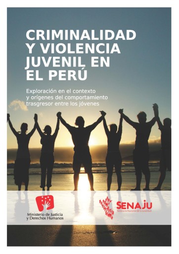 Criminalidad y violencia juvenil en el Perú