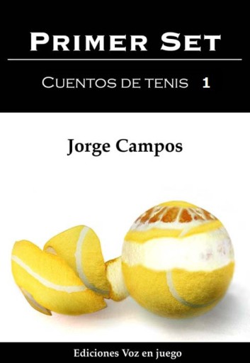 Primer Set: cuentos de tenis 1