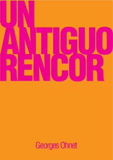 Un antiguo rencor