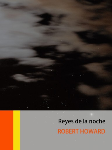 Reyes de la noche