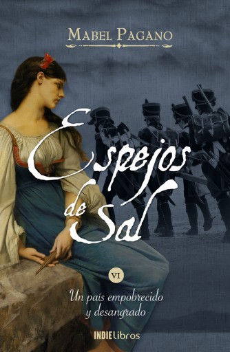 Espejos de sal. 6. Un país empobrecido y desangrado