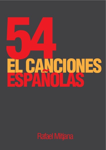Cincuenta y cuatro Canciones Españolas del siglo XVI. Cancionero de Uppsala