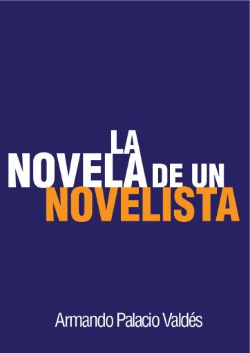 La novela de un novelista