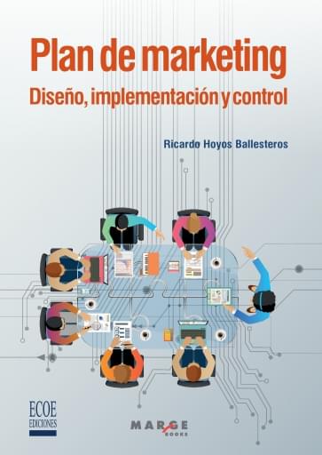 Plan de marketing. Diseño, implementación y control