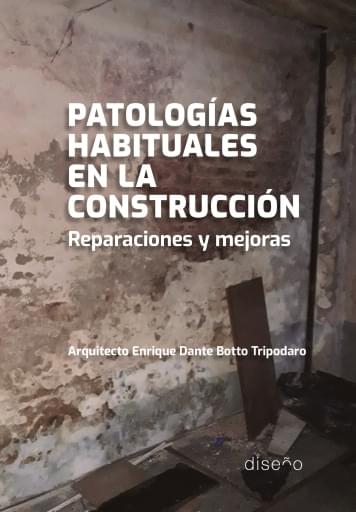PATOLOGÍAS HABITUALES EN LA CONSTRUCCIÓN imagen de portada