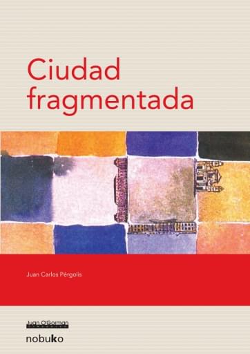 CIUDAD FRAGMENTADA imagen de portada