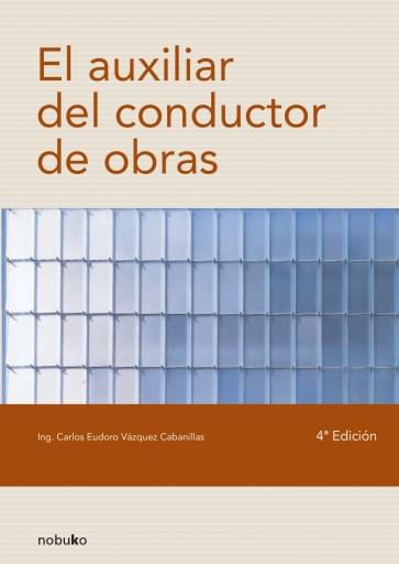 EL AUXILIAR DEL CONDUCTOR DE OBRAS