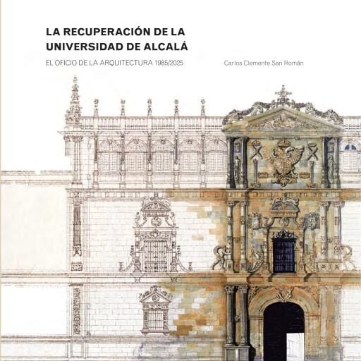 La recuperación de la Universidad de Alcalá imagen de portada