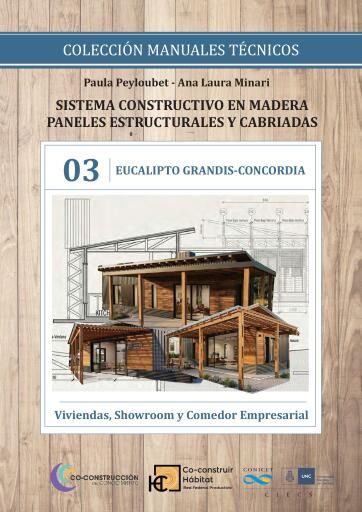 Sistema constructivo en madera 3. Paneles estructuras y Cabriadas. Eucaliptus grandis Concordia imagen de portada